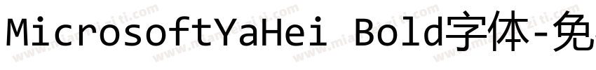 MicrosoftYaHei Bold字体字体转换